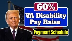 60 VA Disability Pay Raise – See Payment Amounts, Eligibility & Payment Schedule